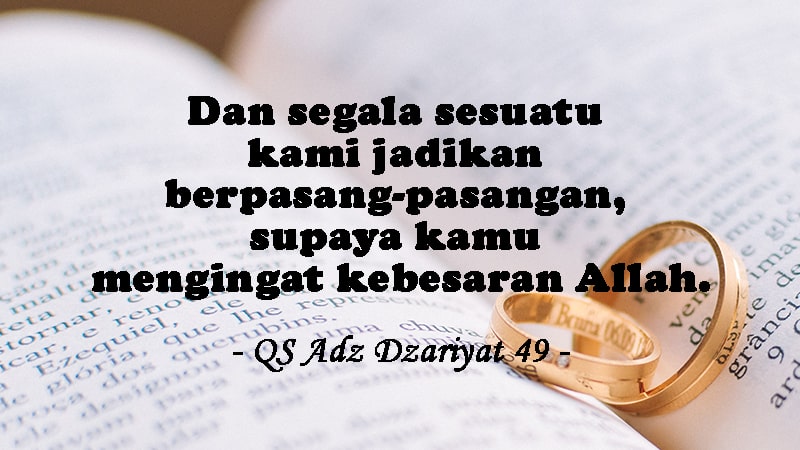 Kata-Kata Mutiara CInta Islami - QS Adz Dzariyat 49